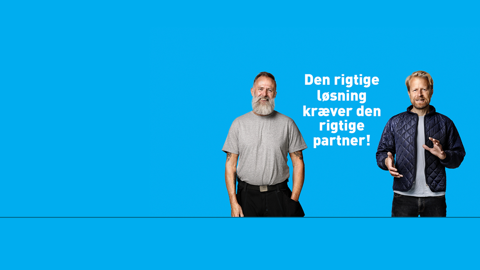 Den rigtige løsning kræver den rigtige partner! Den får du hos Brødrene Dahl. Læs mere på BD.dk.
